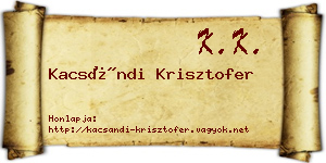 Kacsándi Krisztofer névjegykártya
